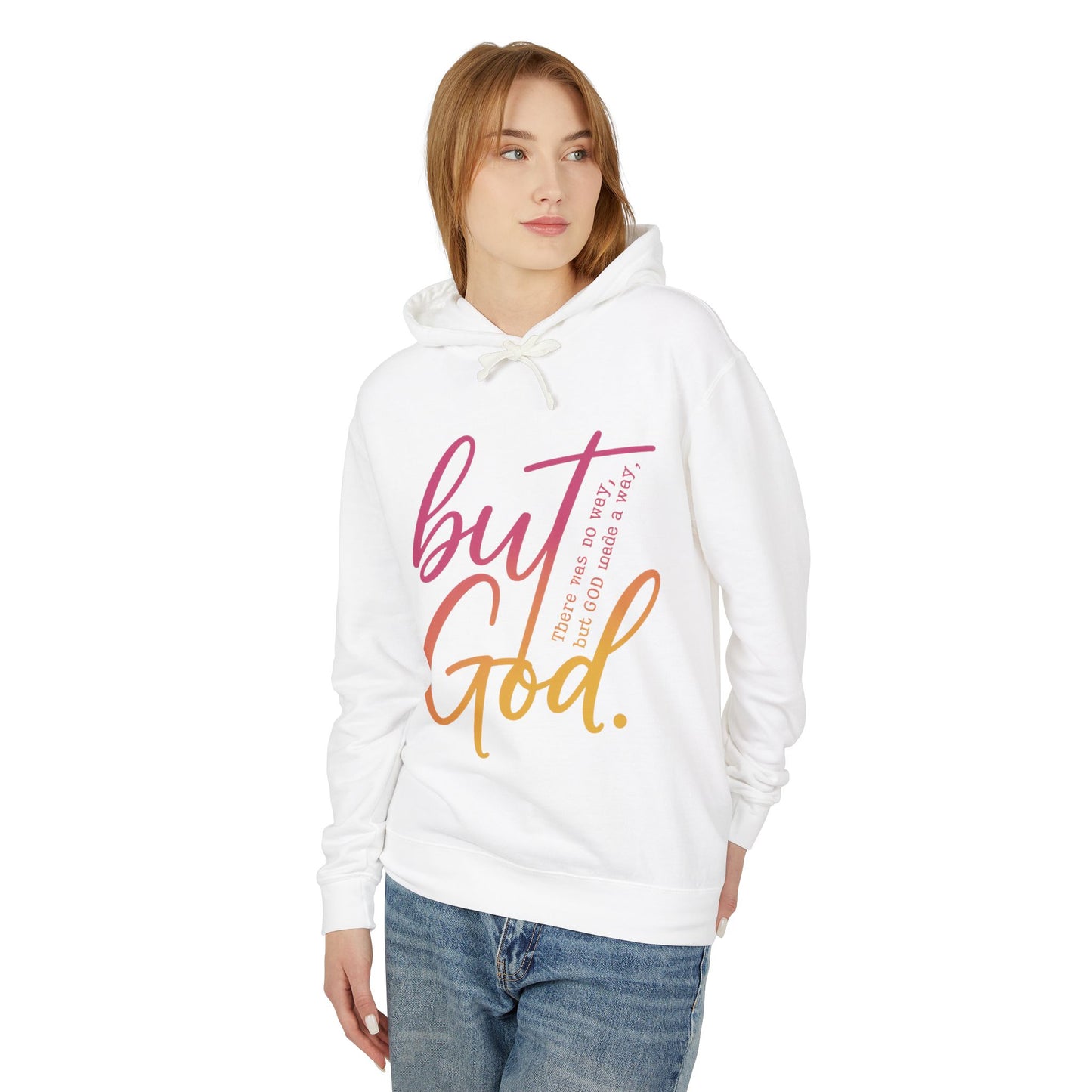 But God Unisex Lightweight Hooded Sweatshirt, Inspirational Apparel