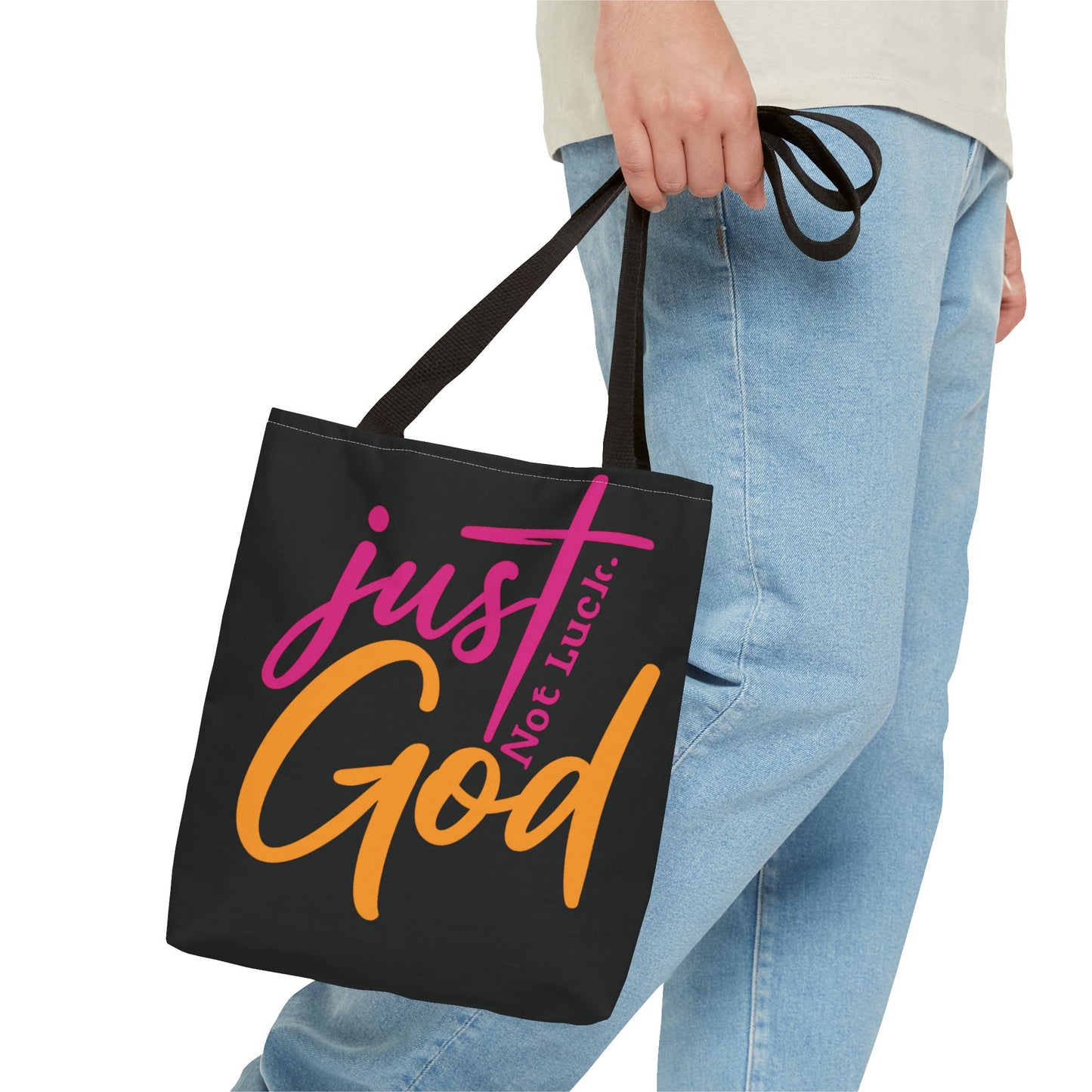 Faith-Inspired Tote Bag | Just Not Luck, God