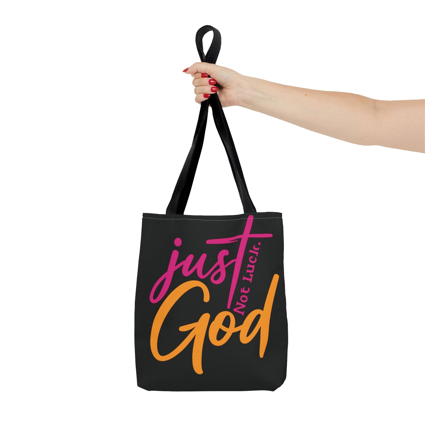 Faith-Inspired Tote Bag | Just Not Luck, God