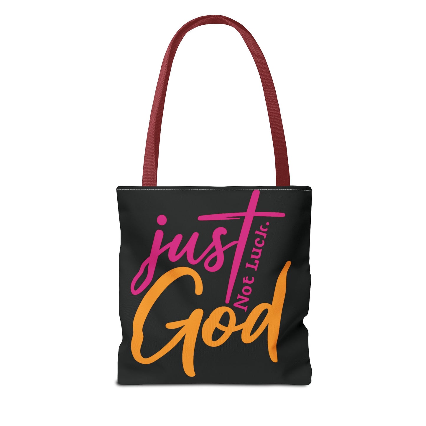 Faith-Inspired Tote Bag | Just Not Luck, God