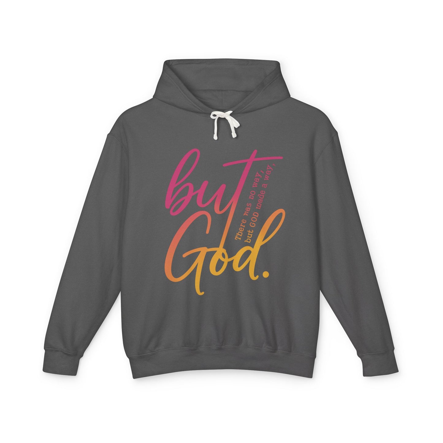But God Unisex Lightweight Hooded Sweatshirt, Inspirational Apparel