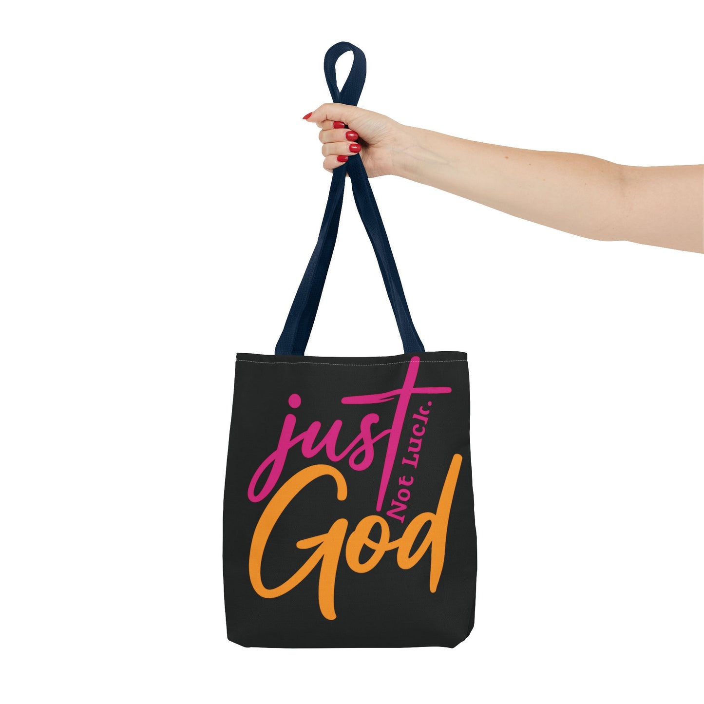 Faith-Inspired Tote Bag | Just Not Luck, God