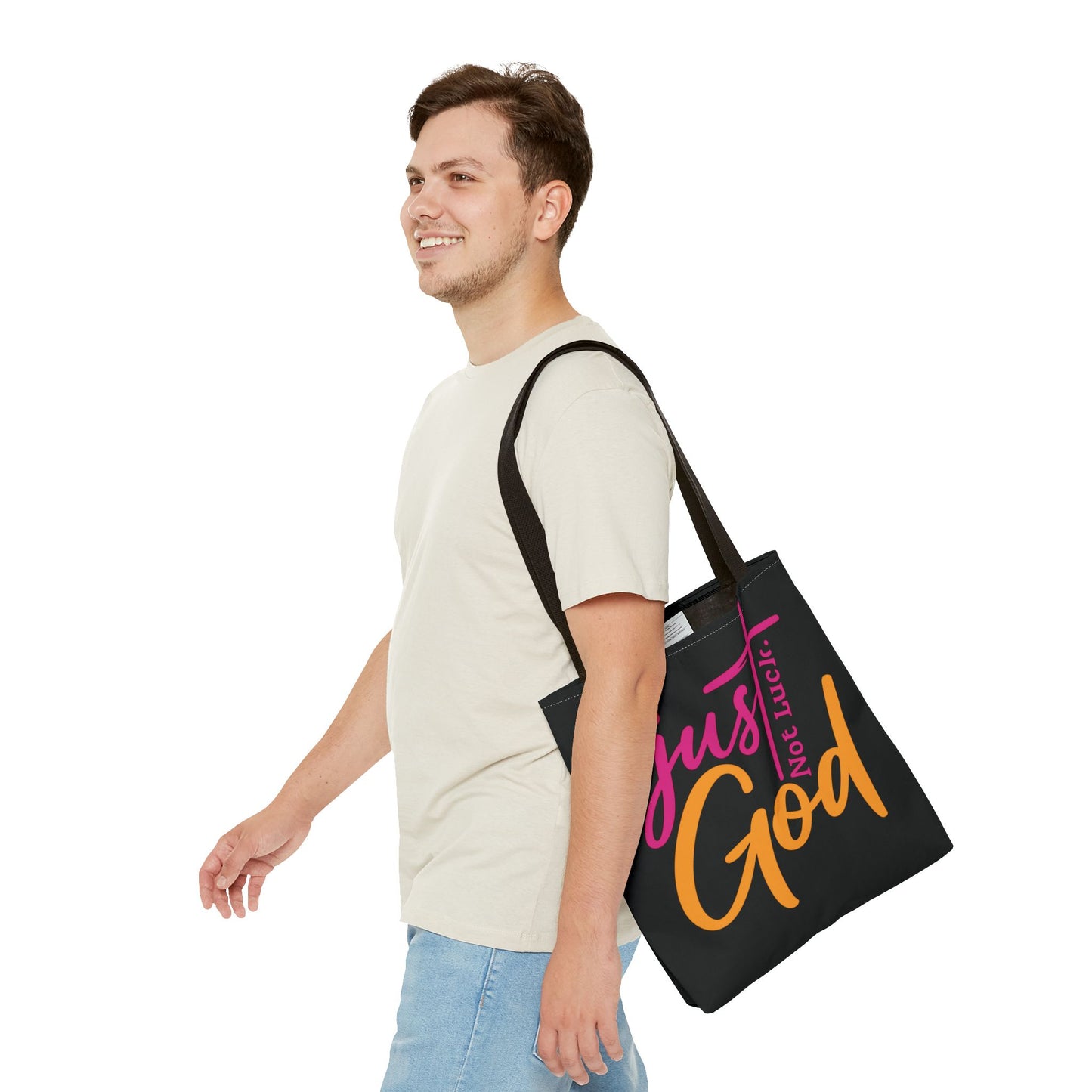 Faith-Inspired Tote Bag | Just Not Luck, God