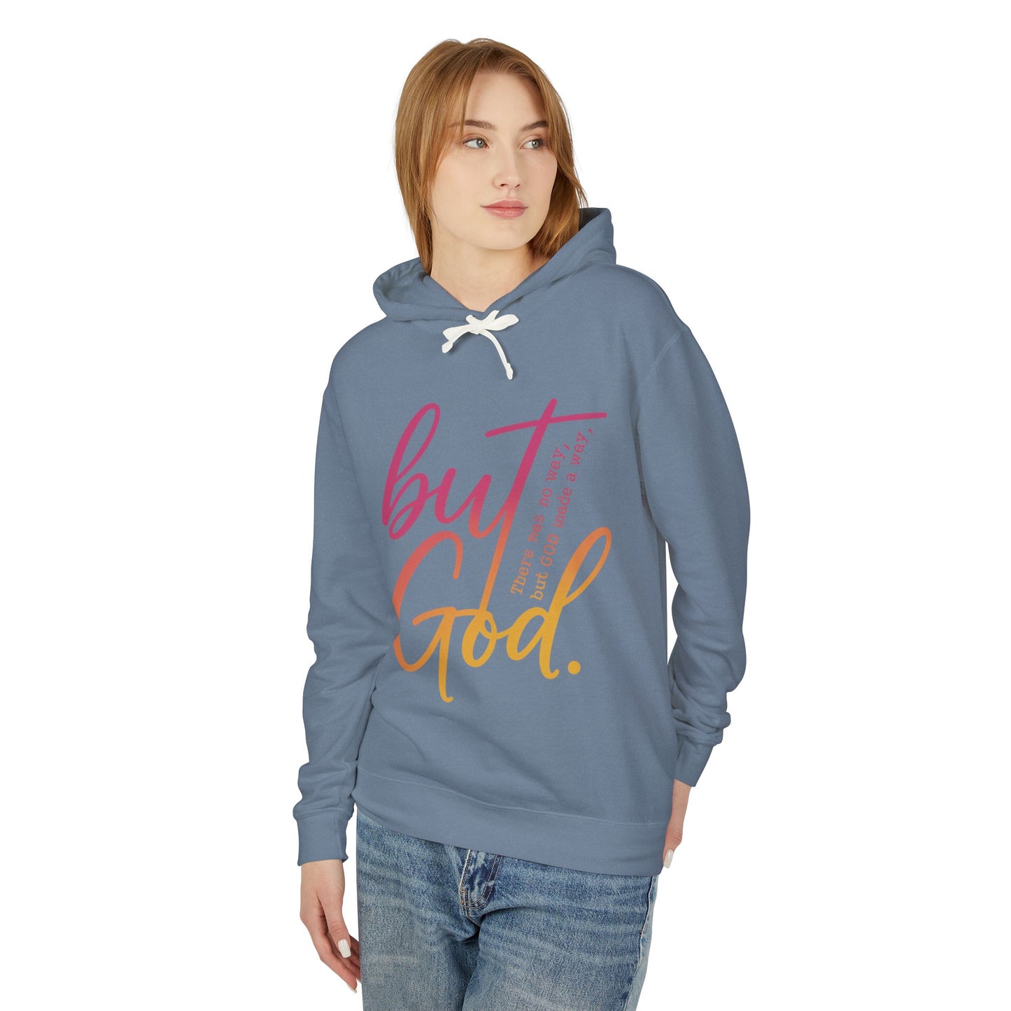 But God Unisex Lightweight Hooded Sweatshirt, Inspirational Apparel