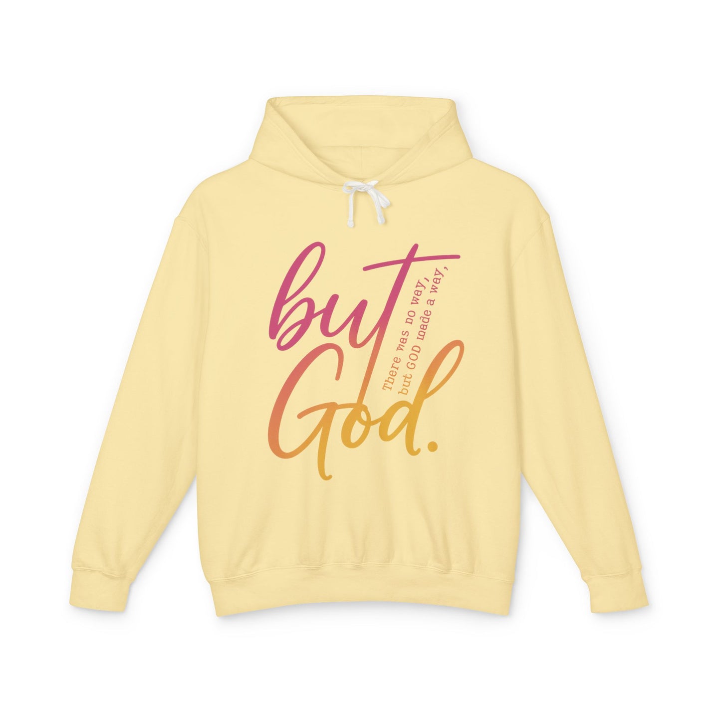 But God Unisex Lightweight Hooded Sweatshirt, Inspirational Apparel