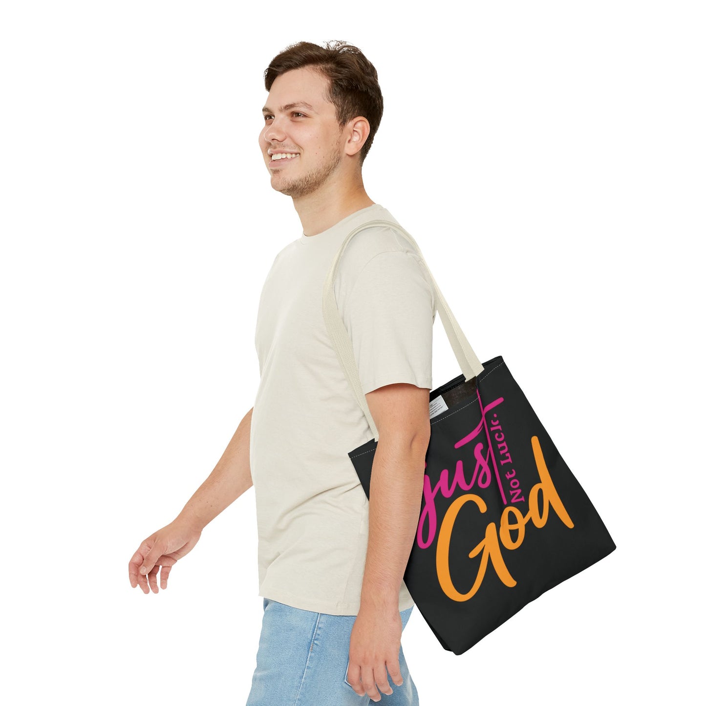 Faith-Inspired Tote Bag | Just Not Luck, God