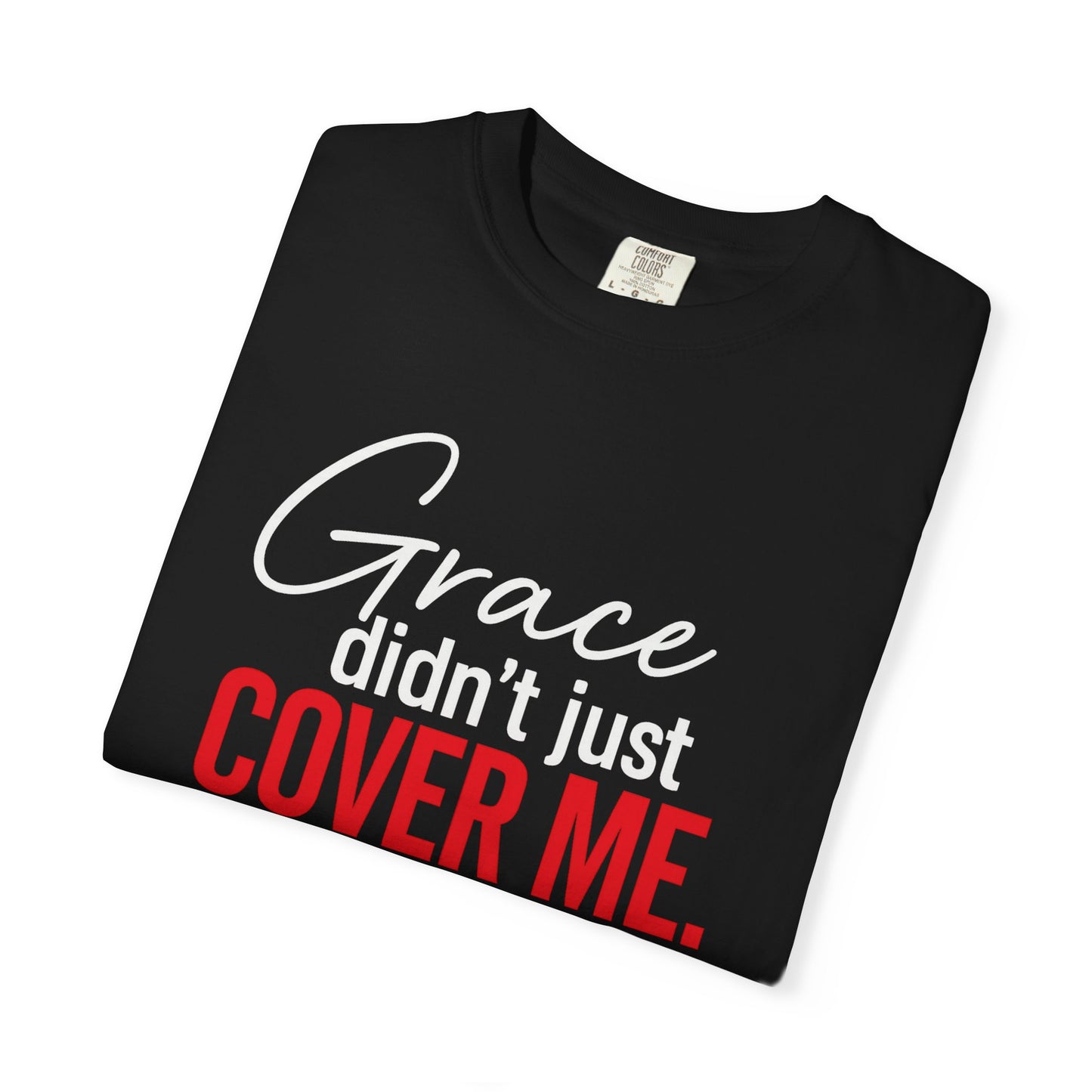Grace-Inspired Unisex Shirt, Inspirational Tee