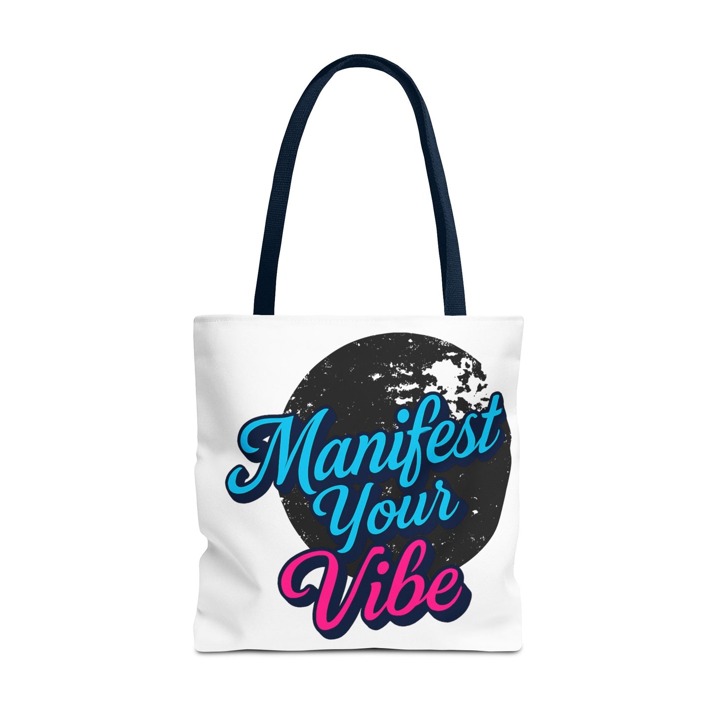 Manifest Your Vibe Tote Bag