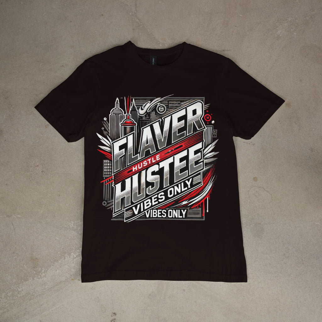 FLAVER Hustee Tee – Hustle Vibes Only | Streetwear Graphic Tee