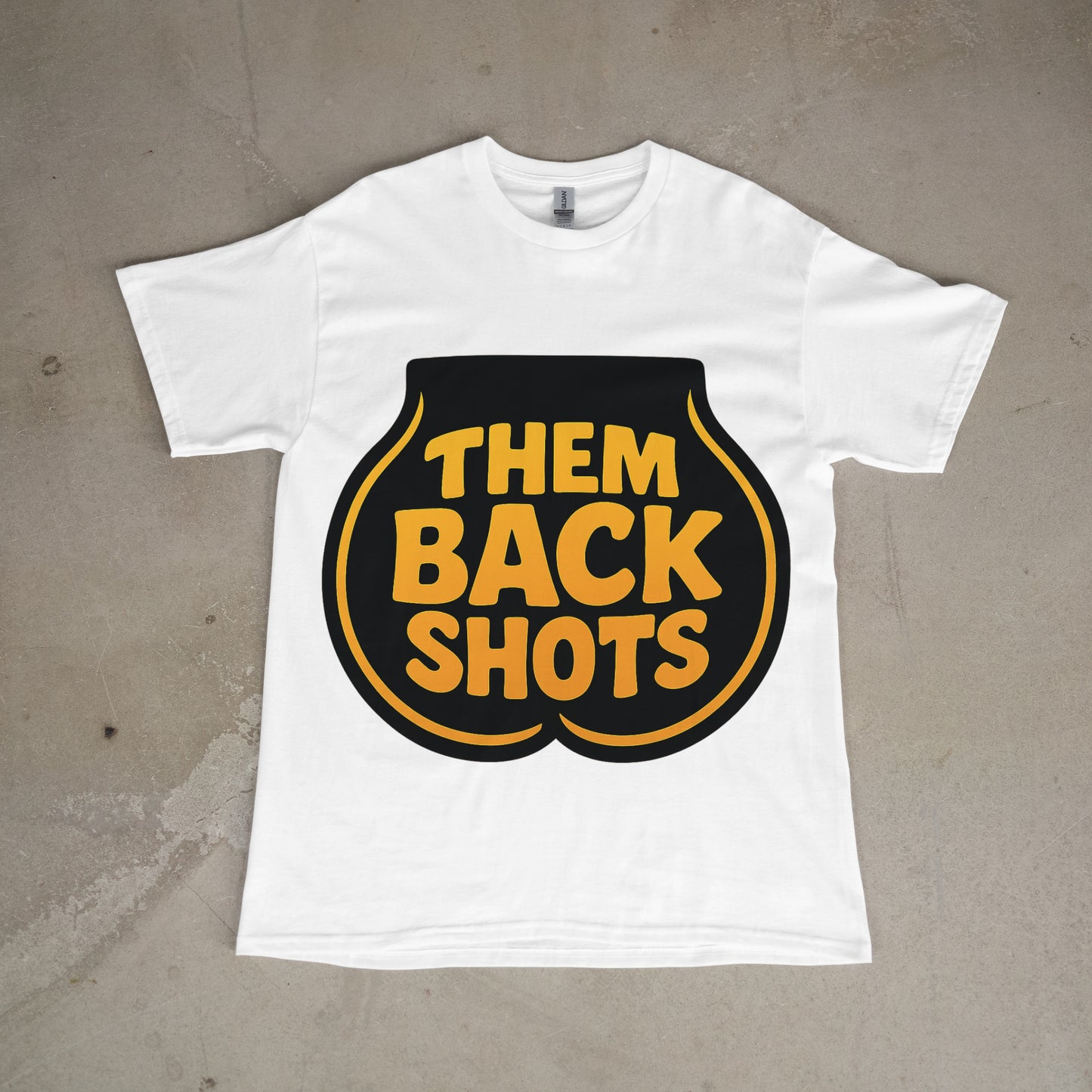 Them Back Shots Tee | Bold Funny Graphic T-Shirt for Streetwear Lovers