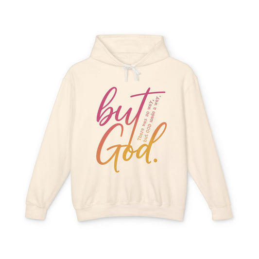 But God Unisex Lightweight Hooded Sweatshirt, Inspirational Apparel