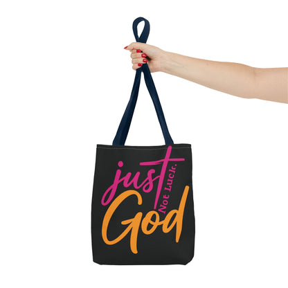 Faith-Inspired Tote Bag | Just Not Luck, God