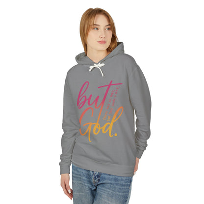 But God Unisex Lightweight Hooded Sweatshirt, Inspirational Apparel