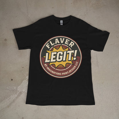 Flaver Legit T-Shirt – Funny Retro Graphic Tee | Unisex Black, White & Gray Shirt