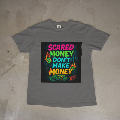 Scared Money” Tee – Bet On Yourself Edition